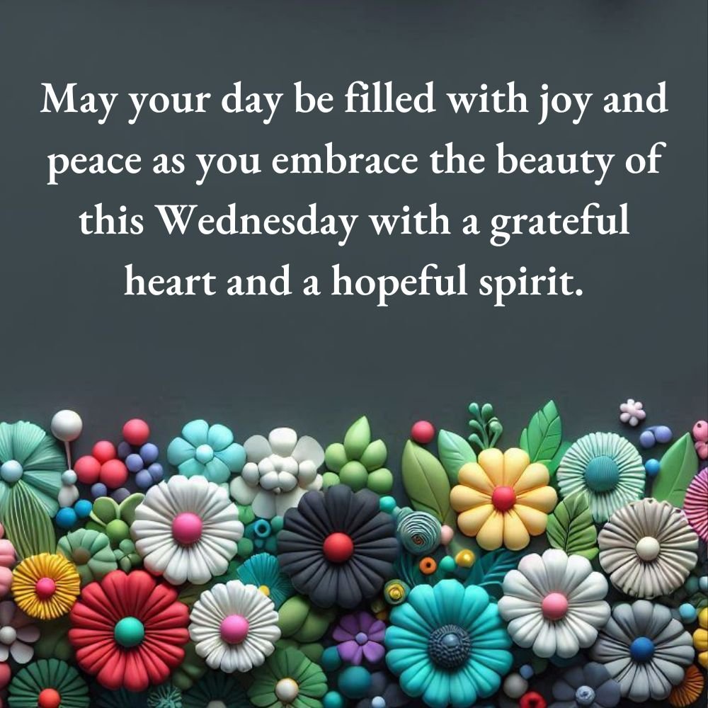 Wednesday Blessings and Prayers