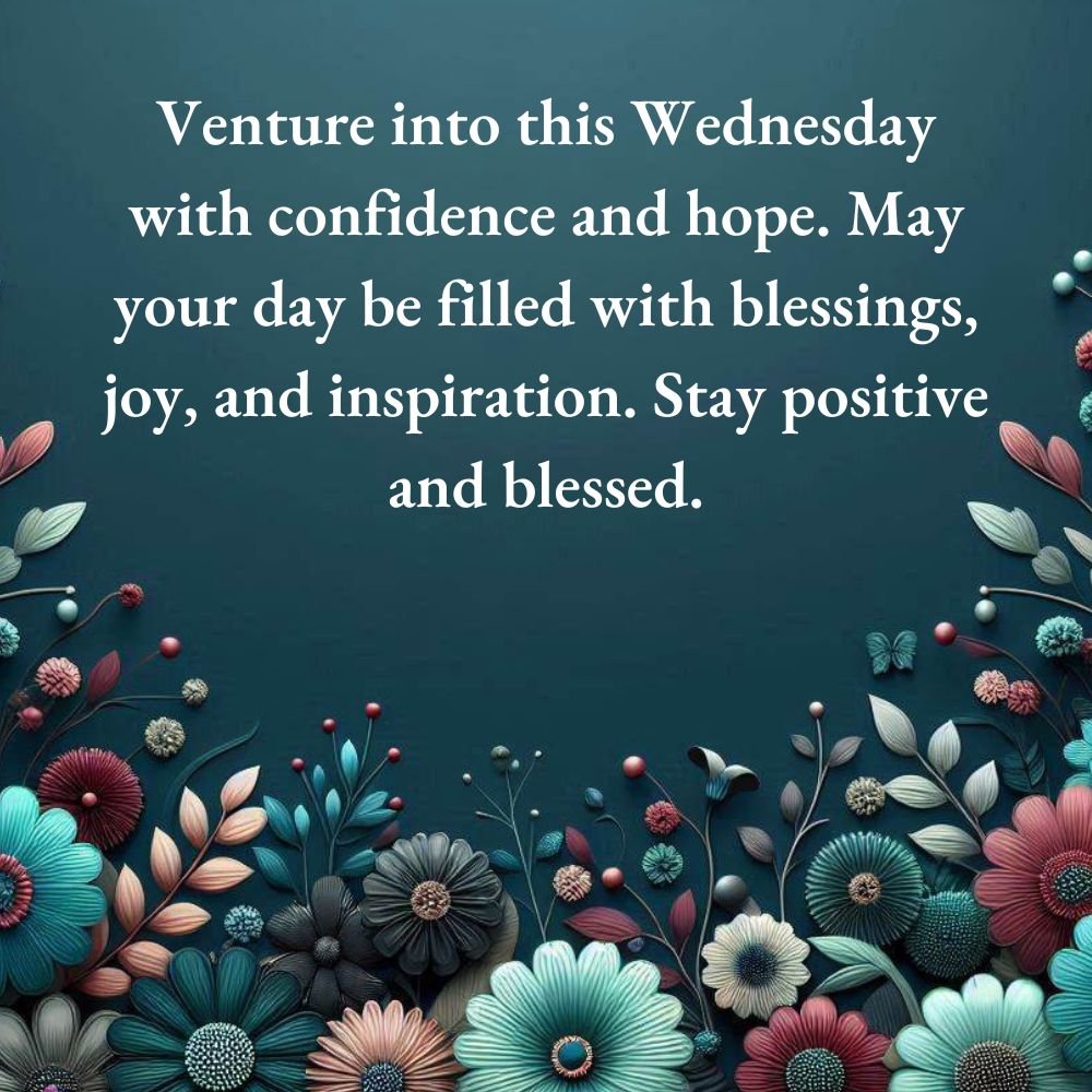 Inspiration Wednesday Blessings