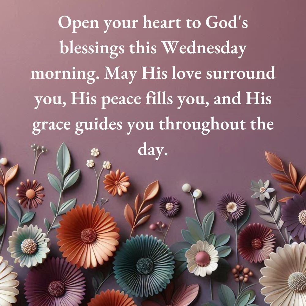 Wednesday Morning Blessings and Prayers