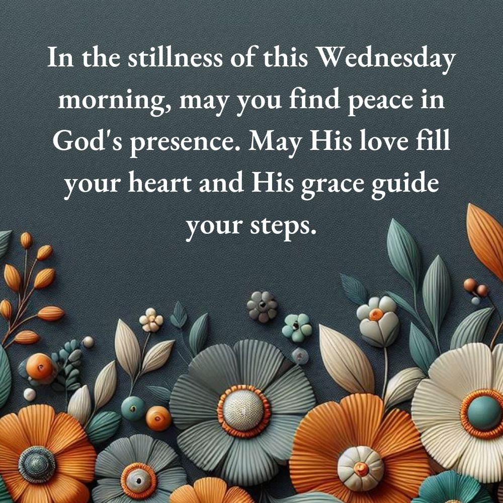 Wednesday Morning Blessings and Prayers