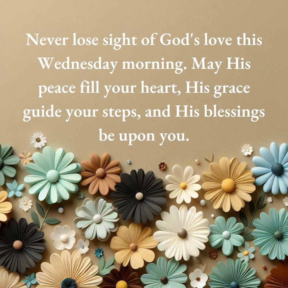 Wednesday Morning Blessings and Prayers