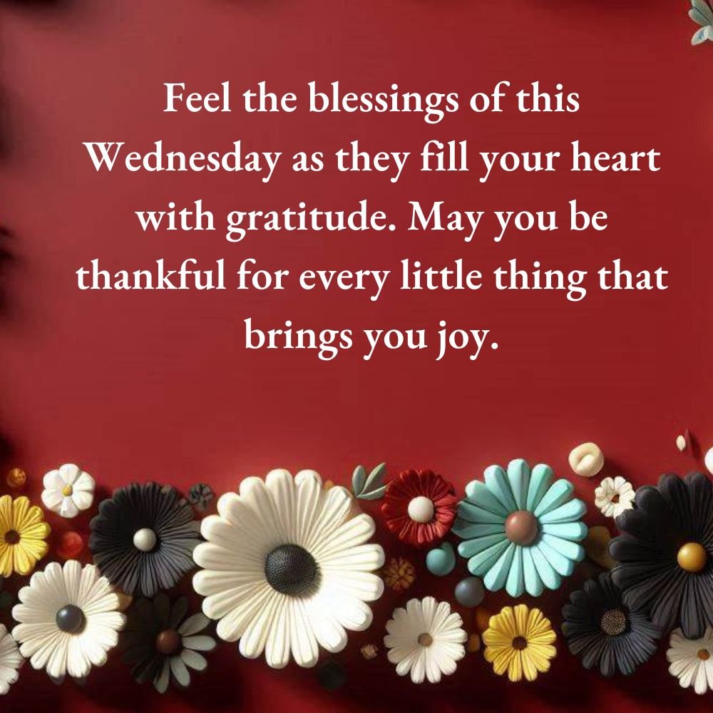 Positive Thankful Wednesday Blessings