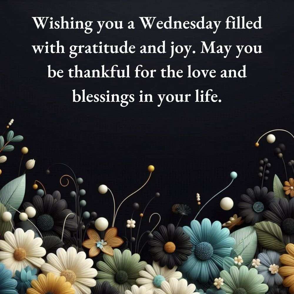 Positive Thankful Wednesday Blessings