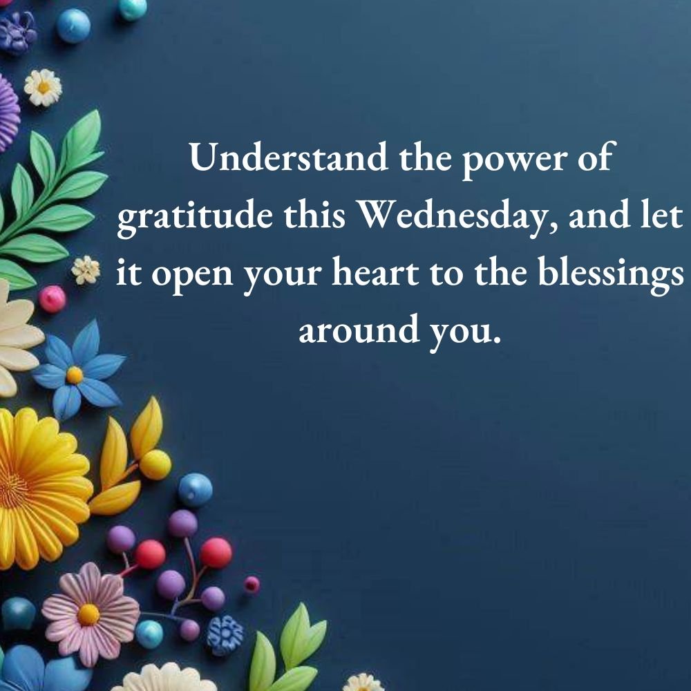 Wednesday Blessings Quotes