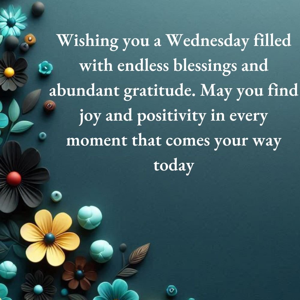 Positive Thankful Wednesday Blessings