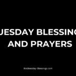 tuesday blessings and prayers