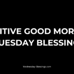 Positive Good Morning Tuesday Blessings