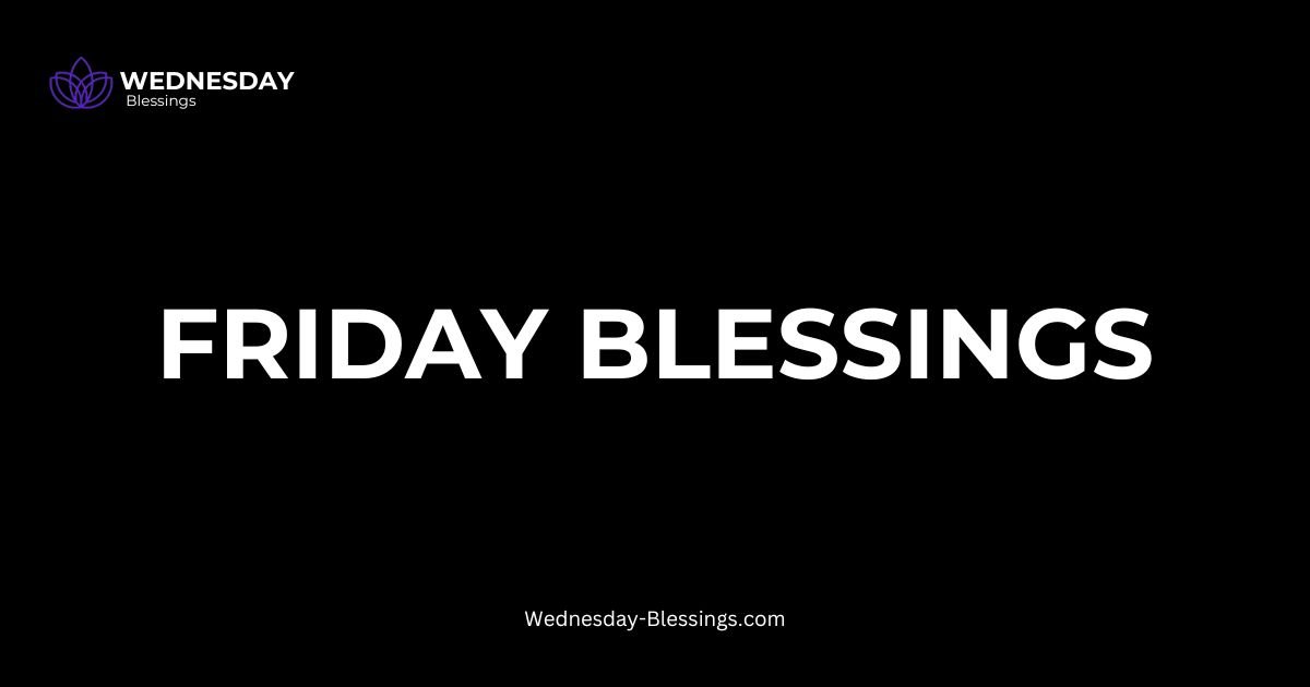 friday blessings