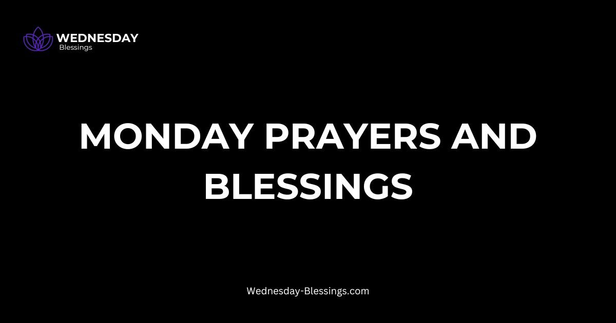 monday prayers and blessings