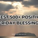 Best 500+ Positive Friday Blessings