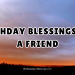 Birthday Blessings for a Friend