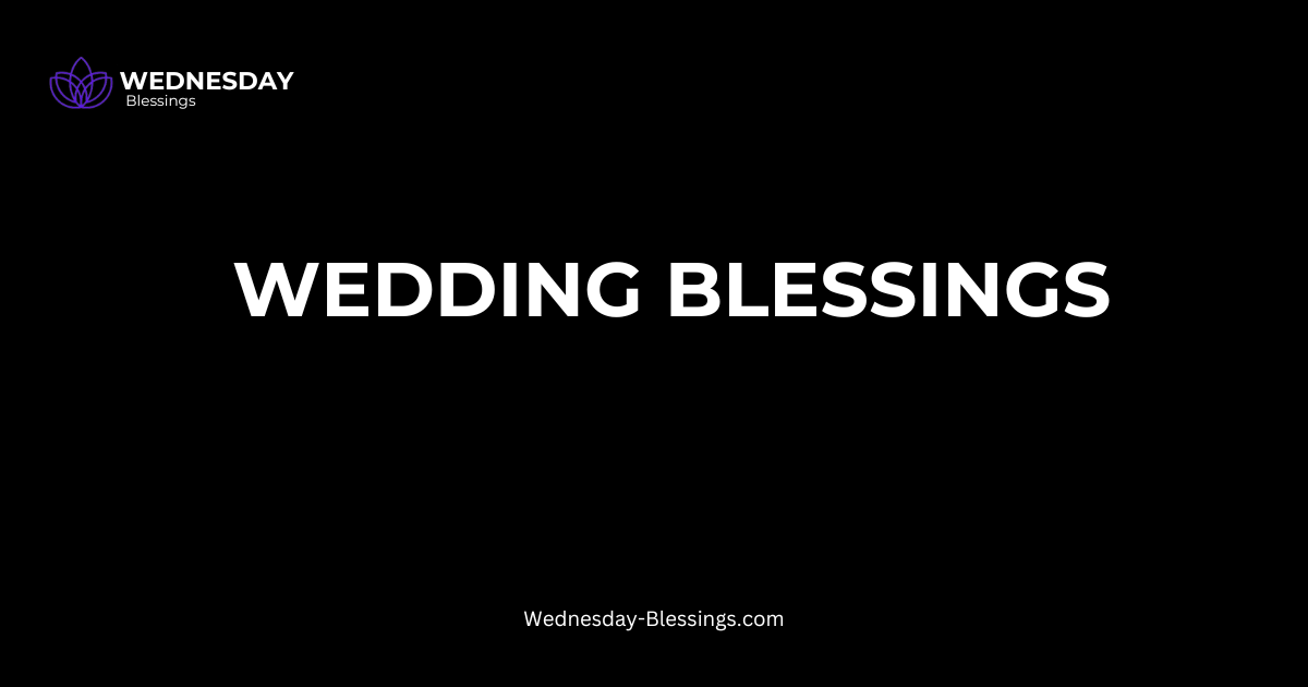 wedding blessings