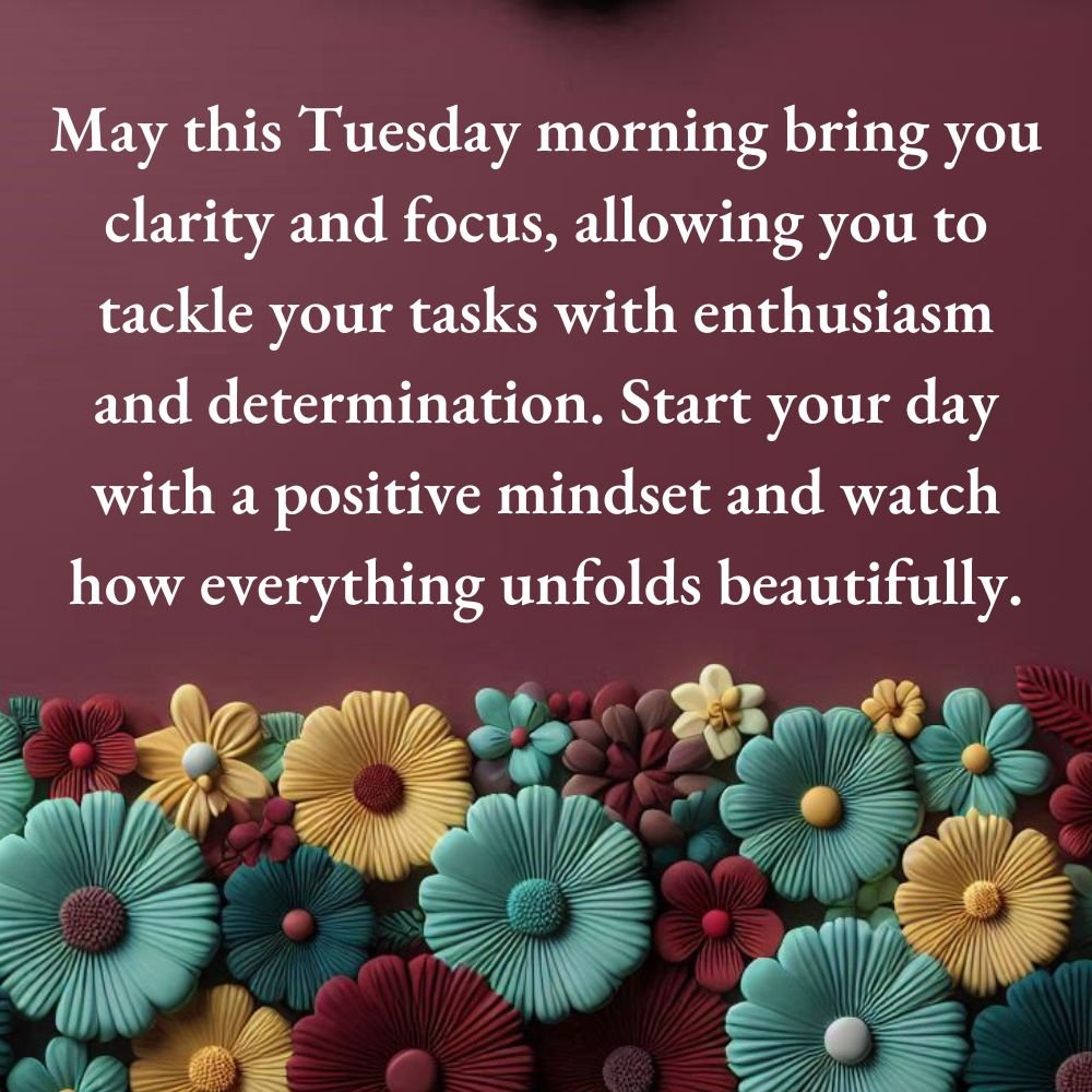 Tuesday Morning Blessings