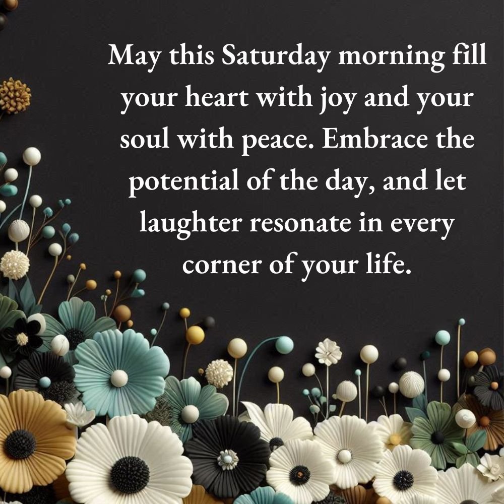 Saturday Morning Blessings