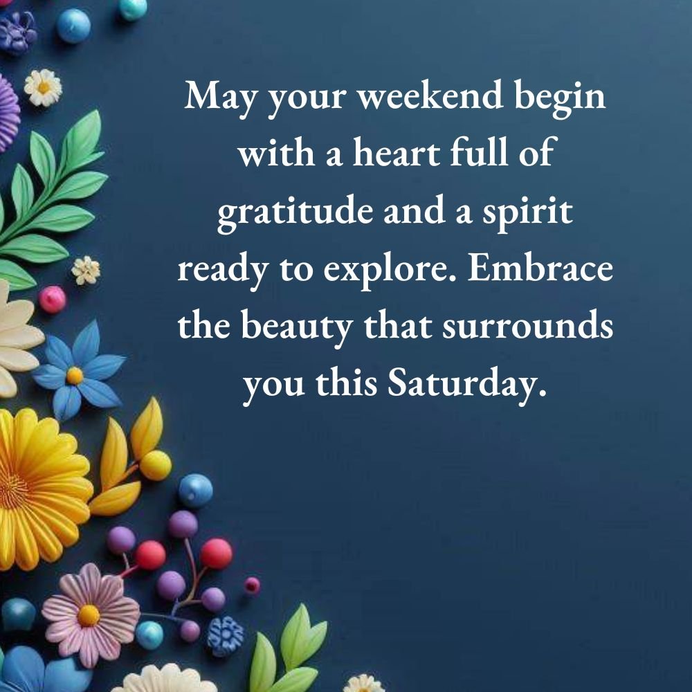 Happy Saturday Blessings