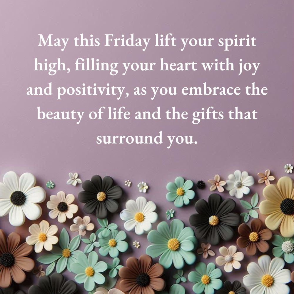 Spiritual Positive Friday Blessings