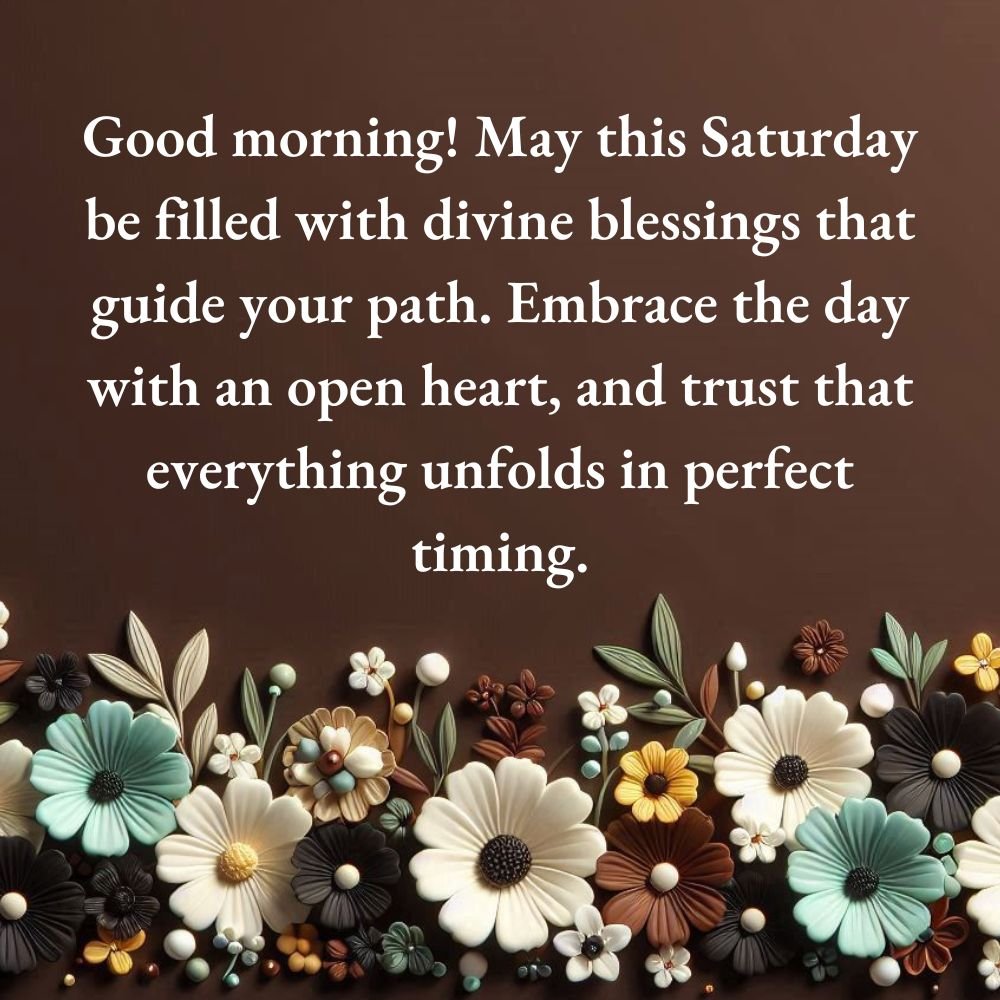 Saturday Morning Blessings