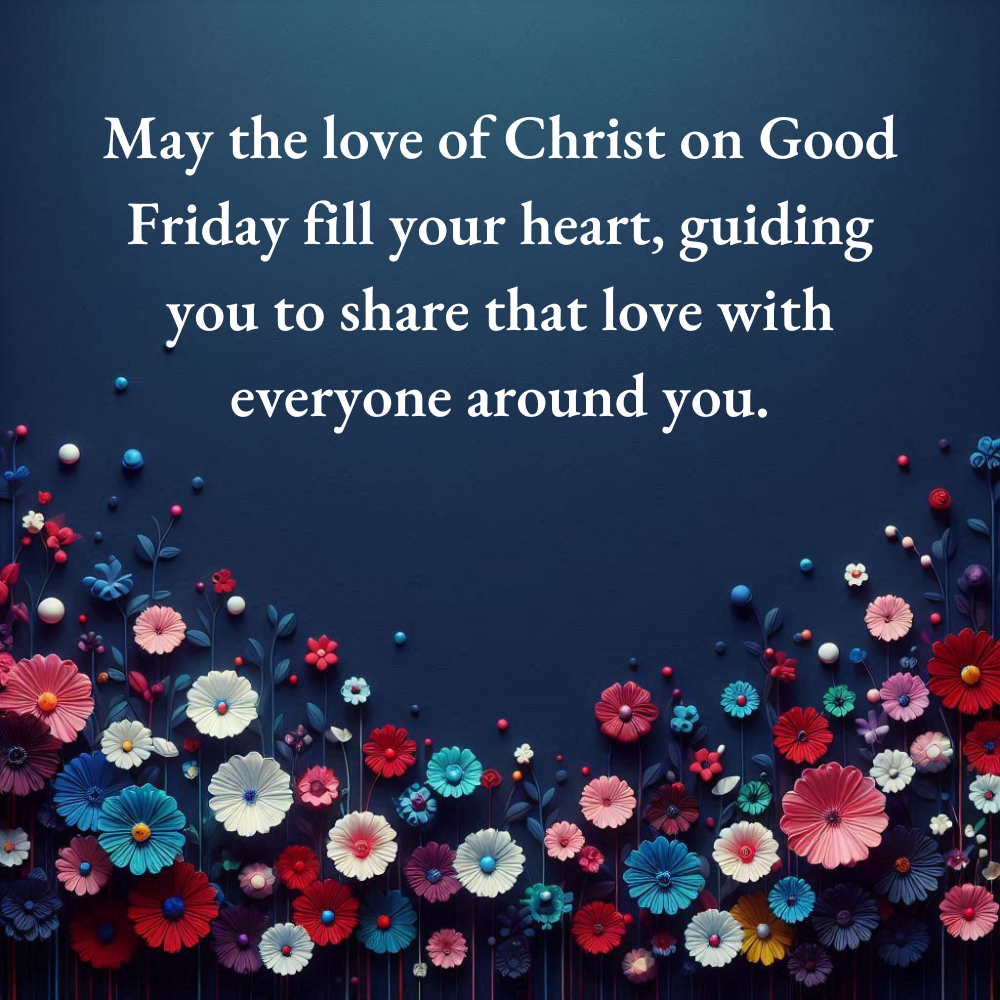 Beautiful Good Friday Blessings