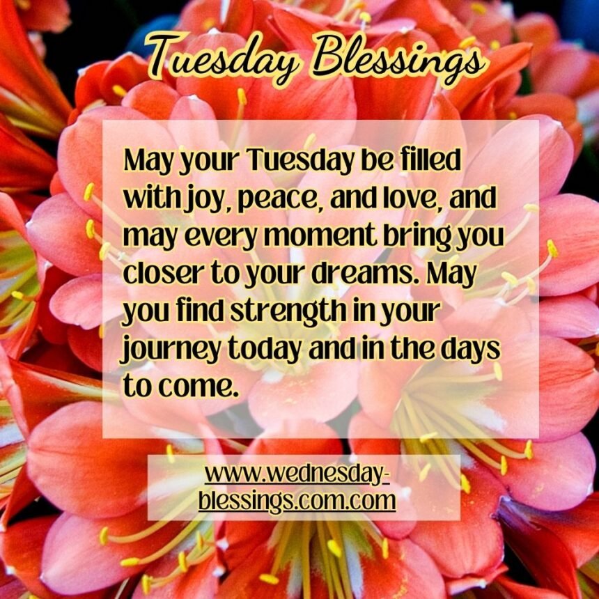 500+ Tuesday Blessings With Images and Inspiring Prayers