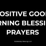 Positive Good Morning Blessings Prayers