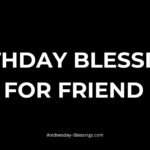 Birthday Blessings for Friend