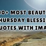 300+ Most Beautiful Thursday Blessings Quotes with Images