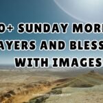 100+ Sunday Morning Prayers and Blessings With Images