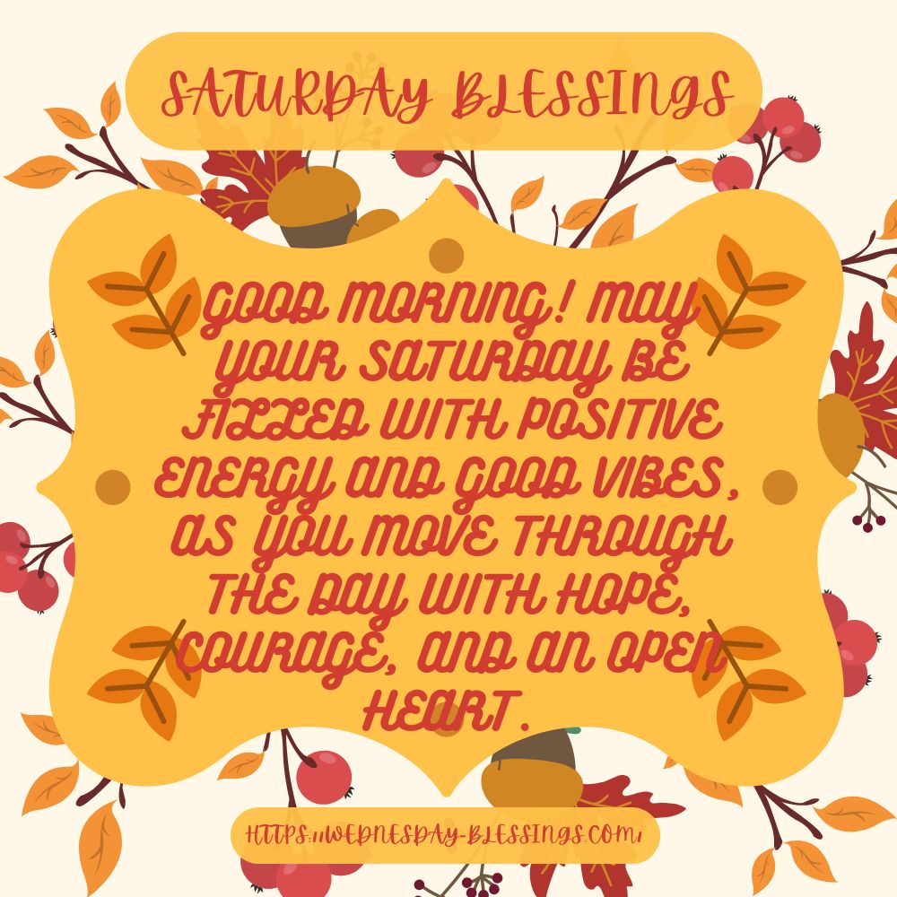 Good morning Saturday blessings with autumn and leaves