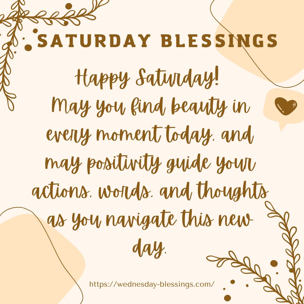 Good morning Saturday blessings with positive vibes and thoughts