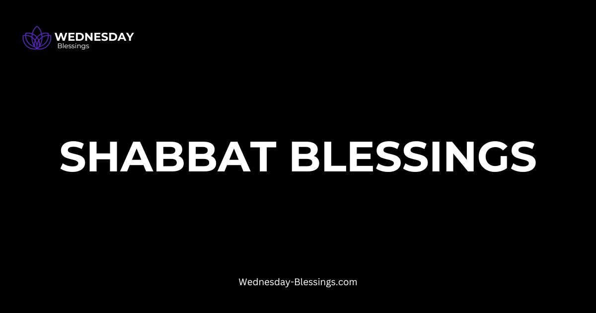 Shabbat Blessings