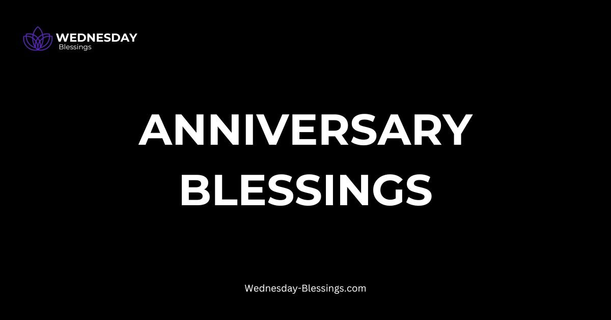 Anniversary Blessings